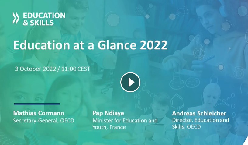 OECD Education at a Glance 2022 launch event with Mathias Cormann, Pap Ndiaye and Andreas Schleicher